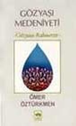 Gözyaşı Medeniyeti