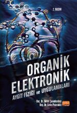 Organik Elektronik & Aygıt Fiziği ve Uygulamaları