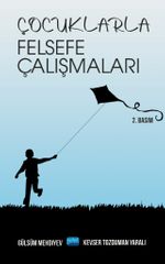 Çocuklarla Felsefe Çalışmaları