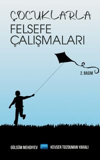 Çocuklarla Felsefe Çalışmaları