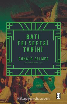 Batı Felsefesi Tarihi - Donald Palmer