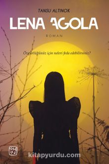 Lena Agola - Tansu Altınok