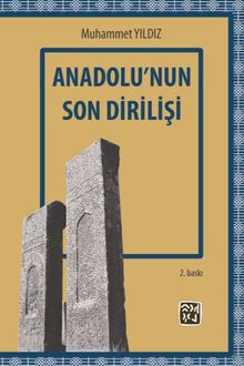 Anadolu'nun Son Dirilişi