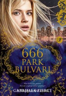 666 Park Bulvarı - Gabriella Pierce