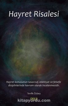 Hayret Risalesi - Tevfik Özbey