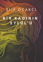 Bir Kadının Eylül'ü
