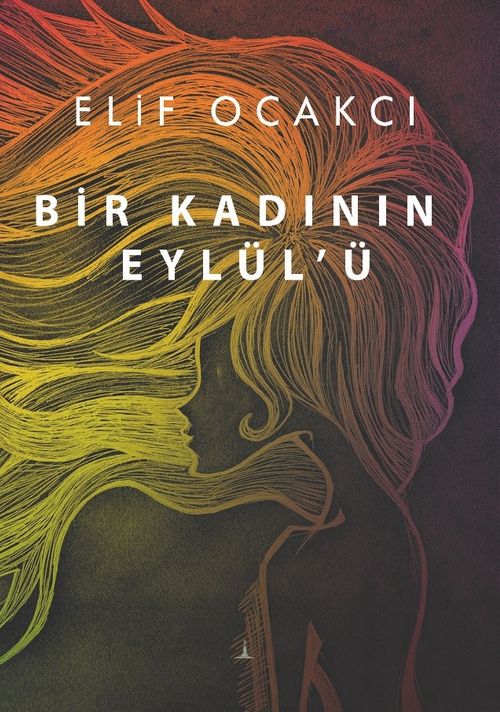 Bir Kadının Eylül'ü
