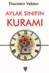 Aylak Sınıfın Kuramı