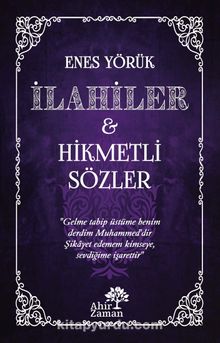 İlahiler & Hikmetli Sözler - Enes Yörük