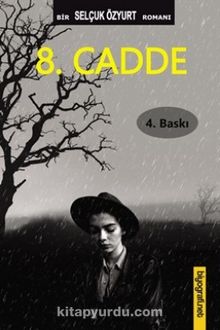 8. Cadde - Selçuk Özyurt