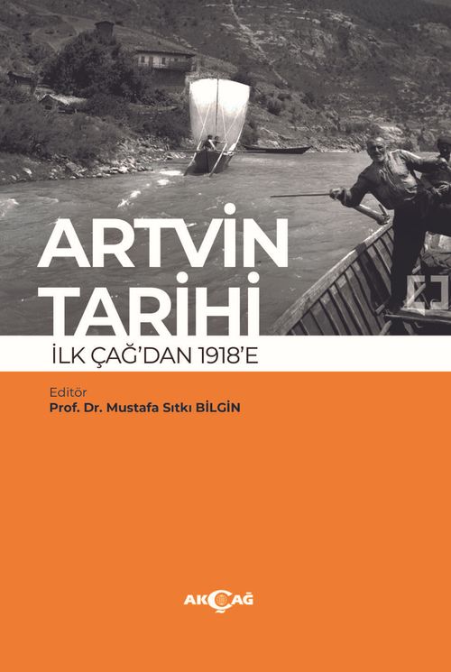 Artvin Tarihi İlk Çağdan 1918'e