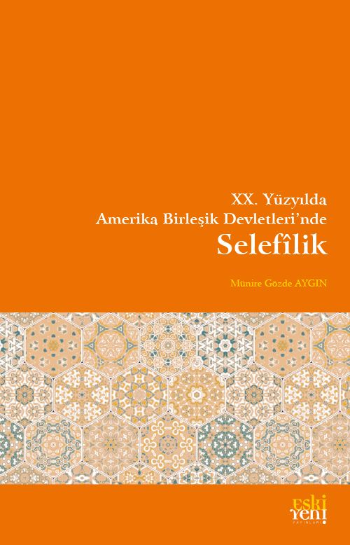 XX. Yüzyılda Amerika Birleşik Devletlerinde Selefîlik