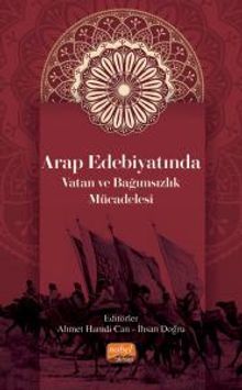 Arap Edebiyatında Vatan ve Bağımsızlık Mücadelesi