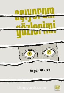 Açıyorum Gözlerimi - Özgür Akarsu