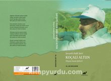 Şavşatlı Halk Şairi  Koçali Altun (Hayatı-Sanatı-Şiirleri) - Dr. Ali Doğaner