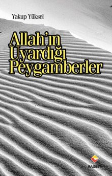 Allah'ın Uyardığı Peygamberler
