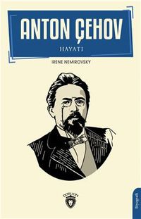 Anton Çehov Hayatı