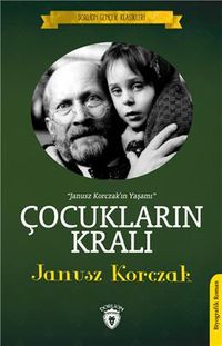 Çocukların Kralı / Dorlion Gençlik Klasikleri