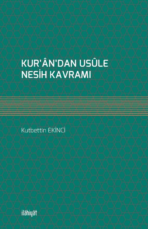 Kur'an'dan Usûle Nesih Kavramı