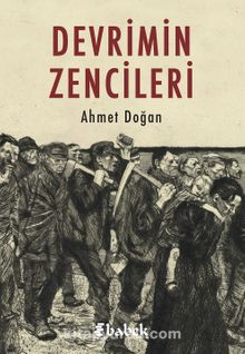 Devrimin Zencileri - Ahmet Doğan