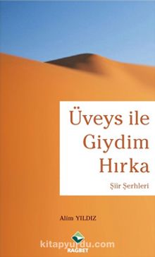 Üveys ile Giydim Hırka - Alim Yıldız
