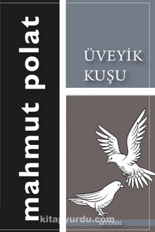 Üveyik Kuşu - Mahmut Polat
