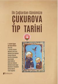 İlk Çağlardan Günümüze Çukurova Tıp Tarihi