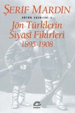 Jön Türklerin Siyasi Fikirleri 1895-1908