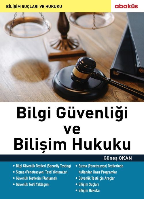 Bilgi Güvenliği ve Bilişim Hukuku