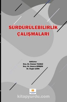 Sürdürülebilirlik Çalışmaları - Prof. Dr. Osman Yılmaz