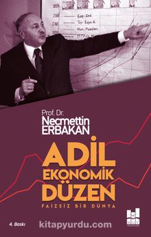 Adil Ekonomik Düzen - Necmettin Erbakan
