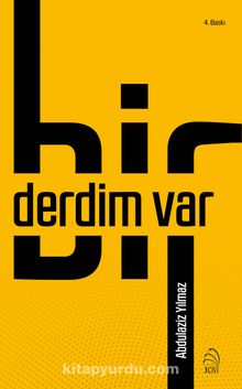Bir Derdim Var - Abdulaziz Yılmaz