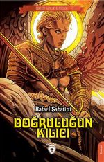 Doğruluğun Kılıcı / Dorlion Gençlik Klasikleri