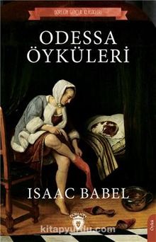 Odessa Öyküleri / Dorlion Gençlik Klasikleri - Isaac Babel