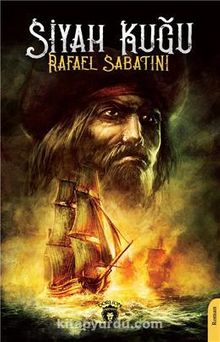 Siyah Kuğu - Rafael Sabatini