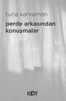 Perde Arkasından Konuşmalar 