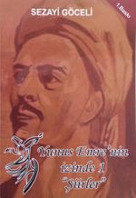 Yunus Emre'nin İzinde 1 “Şiirler”