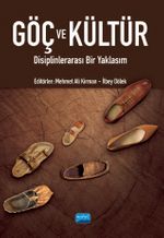 Göç ve Kültür & Disiplinlerarası Bir Yaklaşım