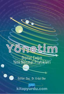 Yönetim & Dijital Çağın Yeni Normal Pratikleri - Kolektif