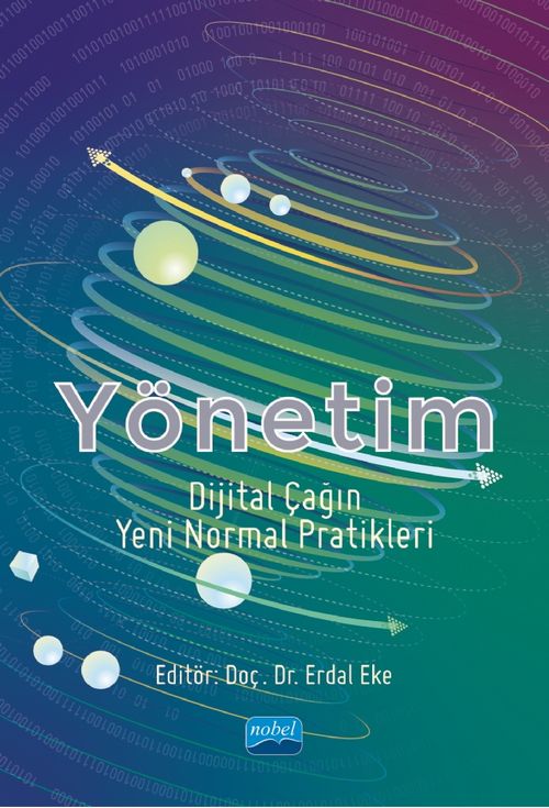 Yönetim & Dijital Çağın Yeni Normal Pratikleri