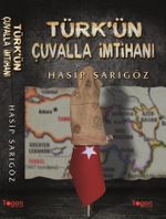 Türk'ün Çuvalla İmtihanı