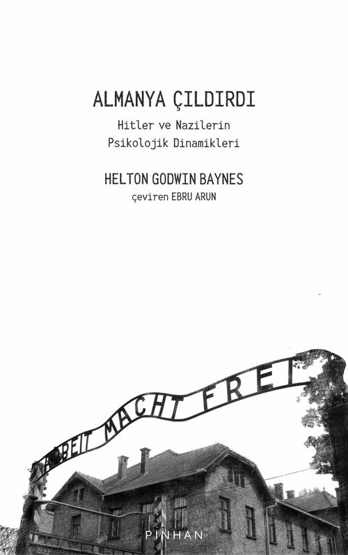 Almanya Çıldırdı & Hitler ve Nazilerin Psikolojik Dinamikleri