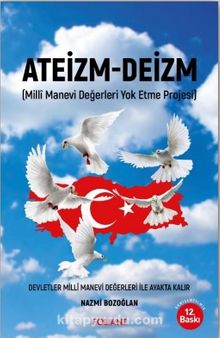 Ateizm - Deizm - Nazmi Bozoğlan