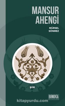 Mansur Ahengi - Mürsel Sönmez