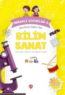 Meraklı Çocuklar 3 / Okul Öncesi Eğitim Seti  Bilim Sanat - Gülnihal Özkan
