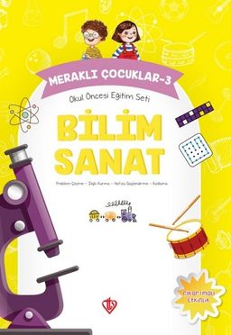 Meraklı Çocuklar 3 / Okul Öncesi Eğitim Seti  Bilim Sanat
