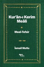 Kur'an-ı Kerim Meali Meal-Tefsir (1.2.)