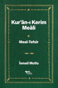 Kur'an-ı Kerim Meali Meal-Tefsir (1.2.)