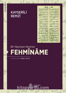 Bir Hayriyye Naziresi Fehmîname - Kayserili Remzi