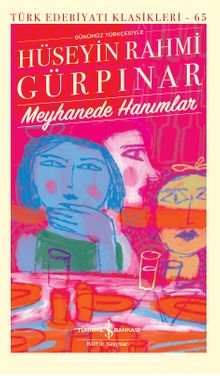 Meyhanede Hanımlar (Karton Kapak) - Hüseyin Rahmi Gürpınar